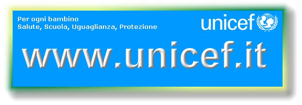 www.unicef.it - Per ogni bambino, Salute, Scuola, Uguaglianza, Protezione